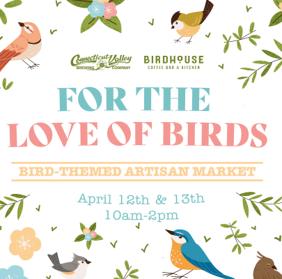 For the Love of Birds Market (April 12th)