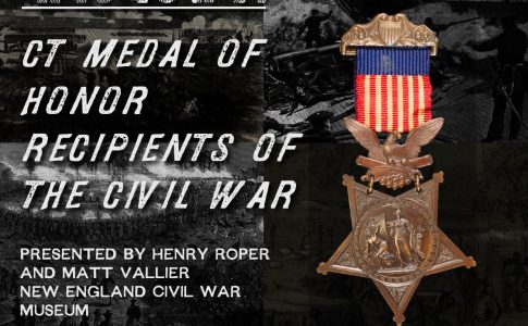 Pouring Through History: CT Medal of Honor Recipients of the Civil War