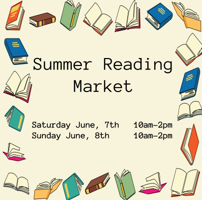 Summer Reading Market (June 7th)